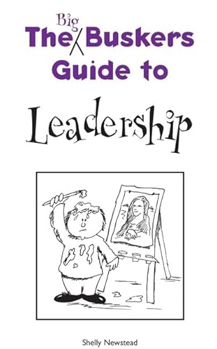 Immagine stock per The Big Busker's Guide to Leadership