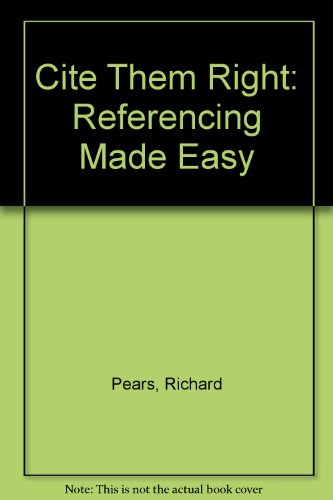Stock image for Cite Them Right: Referencing Made Easy for sale by WorldofBooks