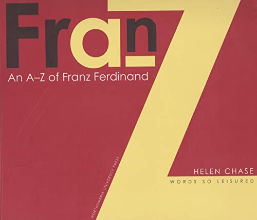 Imagen de archivo de An A-Z of Franz Ferdinand a la venta por WorldofBooks