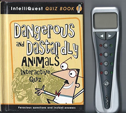 Stock image for Dangerous and Dastardly Animals IntelliQuest Quiz for sale by WorldofBooks