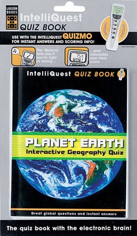Planet Earth: Interactive Geography Quiz (Intelliquest Quiz Book) (9781904797135) by Turner-ian