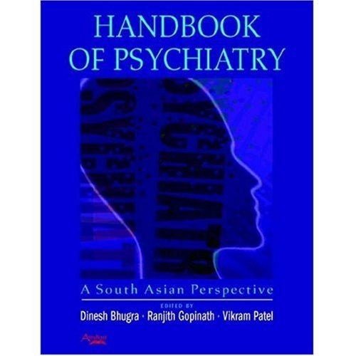 Imagen de archivo de Handbook of Psychiatry: A South Asian Perspective a la venta por suffolkbooks