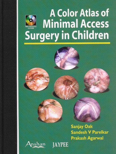 9781904798187: Colour Atlas of Minimal Access Surgery in Children