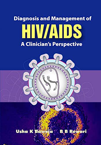 Stock image for Diagnosis and Management of Hiv/Aids: A Clinicians Perspective for sale by Ebooksweb