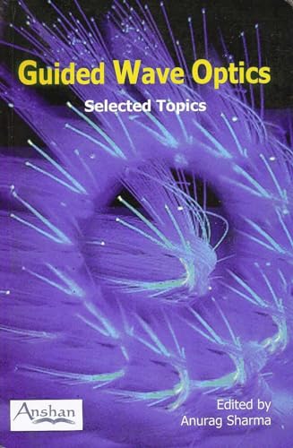 Stock image for Guided Wave Optics: Selected Topics for sale by Prior Books Ltd