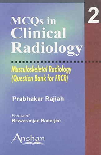 Beispielbild fr MCQs in Clinical Radiology:Musculoskeletal Radiology: 02 zum Verkauf von WorldofBooks