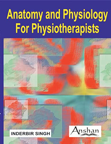 Beispielbild fr Anatomy and Physiology for Physiotherapists zum Verkauf von WorldofBooks