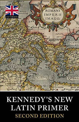 9781904799702: Kennedy's New Latin Primer (Tiger Xenophon)