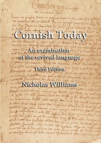 Stock image for Cornish Today: An examination of the revived language for sale by WorldofBooks