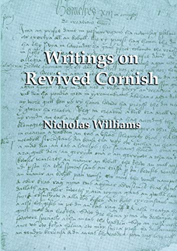 Imagen de archivo de Writings on Revived Cornish a la venta por Merandja Books