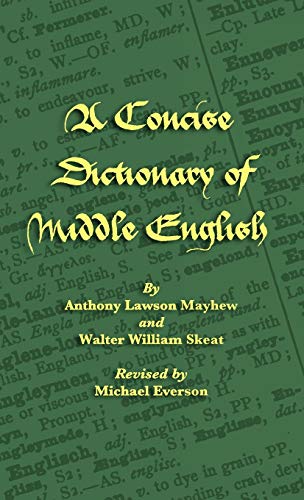 Imagen de archivo de A Concise Dictionary of Middle English a la venta por HPB-Ruby