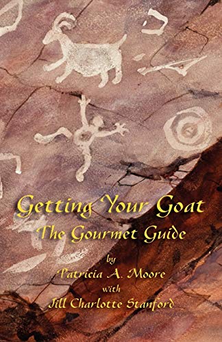 Stock image for Getting Your Goat : The Gourmet Guide for sale by Better World Books: West