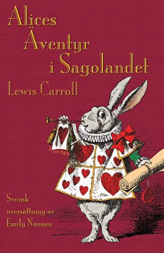 Stock image for Alices ventyr i Sagolandet: Alice's Adventures in Wonderland in Swedish for sale by ThriftBooks-Dallas