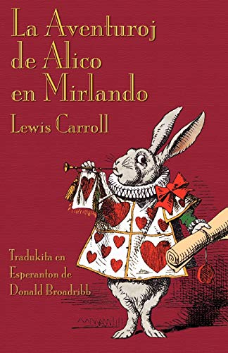 9781904808862: La Aventuroj de Alico en Mirlando / Alice's Adventures in Wonderland