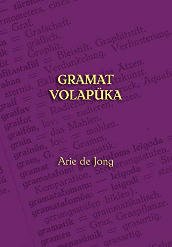 Stock image for Gramat Volapka (Volapk Grammar) (Volapuk Edition) for sale by GF Books, Inc.