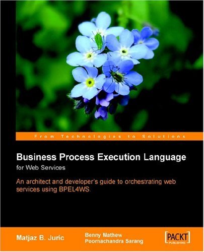 Beispielbild fr Business Process Execution Language for Web Services : BPEL and BPEL4WS zum Verkauf von Reuseabook