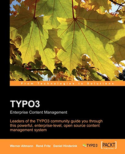 Typo3: Enterprise Content Management (9781904811411) by Fritz, Rene; Hinderink, Daniel; Altmann, Werner
