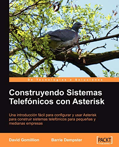 9781904811725: Construyendo Sistemas Telefonicos Con Asterisk