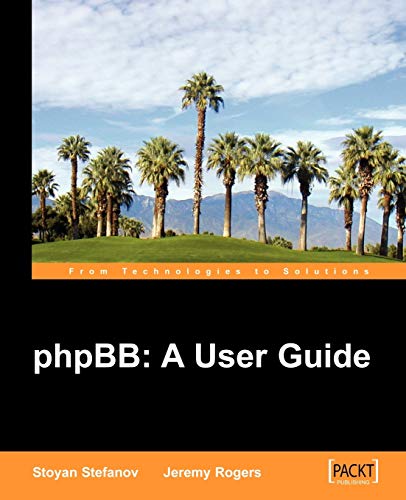 Stock image for Phpbb: A User Guide for sale by Chiron Media