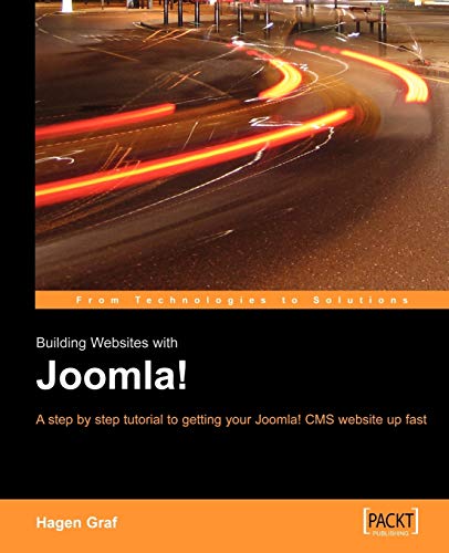 Stock image for Building Websites with Joomla! A step by step tutorial to getting your Joomla! CMS website up fast for sale by The Maryland Book Bank