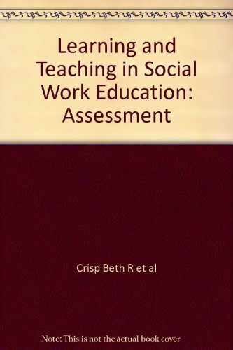 Stock image for Learning and Teaching in Social Work Education: Assessment for sale by Reuseabook