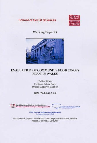 Evaluation of Community Food Co-ops Pilot in Wales (Working Paper Series) (9781904815570) by Eva Elliott