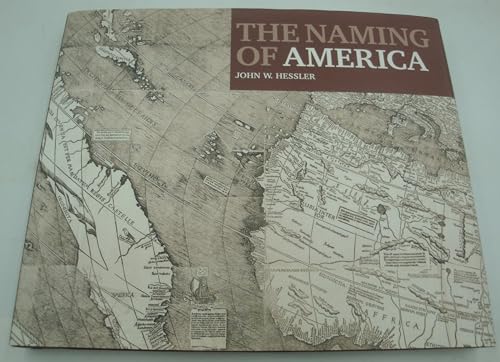Stock image for The Naming of America: Martin Waldseemuller's 1507 World Map and the Cosmographiae Introductio for sale by SecondSale