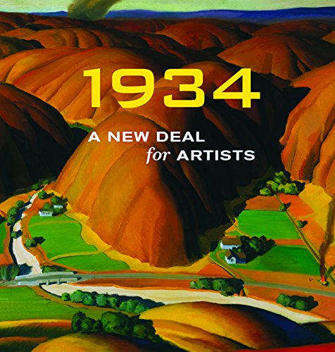 Beispielbild fr 1934: a New Deal for Artists zum Verkauf von Better World Books