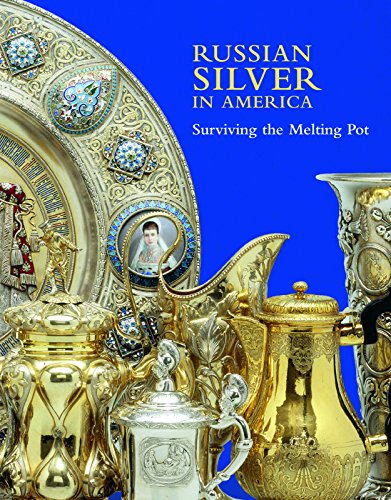 9781904832812: Russian Silver in America: Surviving the Melting Pot