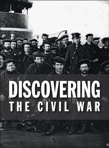 Imagen de archivo de Discovering the Civil War a la venta por Better World Books: West