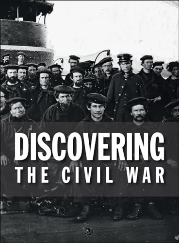 Stock image for Discovering the Civil War for sale by Ergodebooks