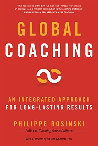 Beispielbild fr Global Coaching: An Integrated Approach for Long-lasting Results zum Verkauf von Monster Bookshop