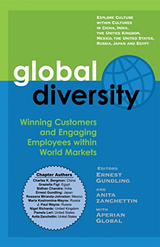 Imagen de archivo de Global Diversity: Winning Customers and Engaging Employees within World Markets a la venta por Bookoutlet1