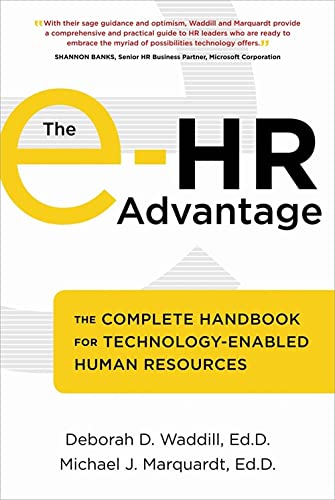 Beispielbild fr The e-HR Advantage : The Complete Handbook for Technology-Enabled Human Resources zum Verkauf von Better World Books