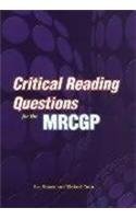 Beispielbild fr Critical Reading Questions for the MRCGP zum Verkauf von AwesomeBooks