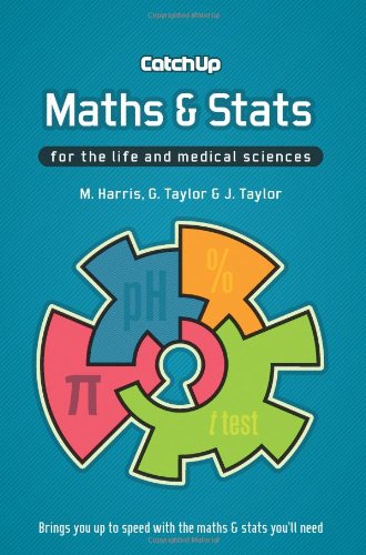 Stock image for Catch Up Maths and Stats: For the Life and Medical Sciences for sale by WorldofBooks