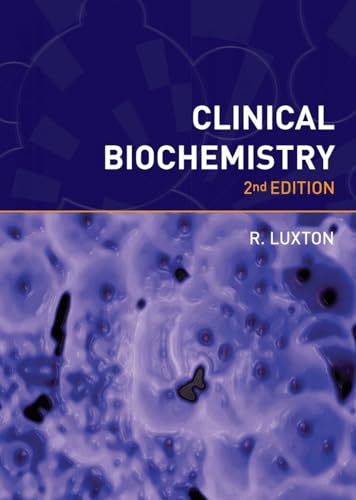 Stock image for Clinical Biochemistry, second edition for sale by WorldofBooks