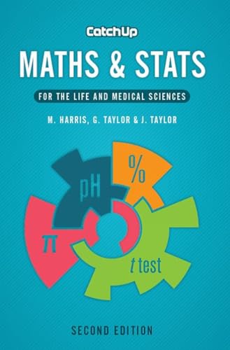 Beispielbild fr Catch Up Maths & Stats, second edition: for the life and medical sciences zum Verkauf von AwesomeBooks