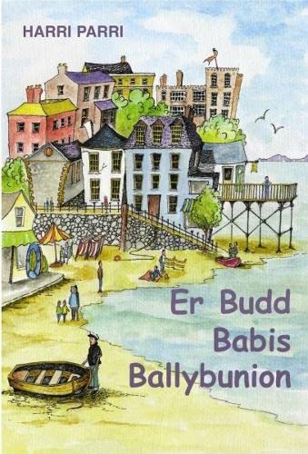 Stock image for Er Budd Babis Ballybunion for sale by AwesomeBooks