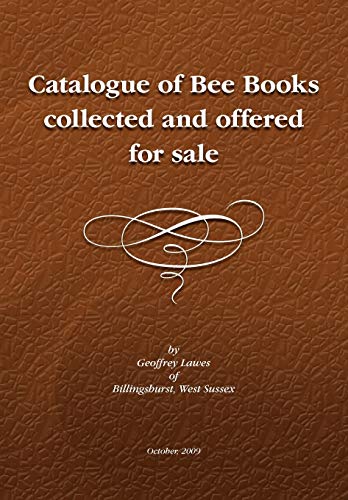 Stock image for Descriptive Catalogue of a Library of Bee Books for sale by Phatpocket Limited