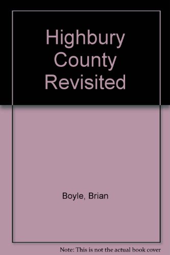 Highbury County Revisited (9781904851011) by Brian Boyle