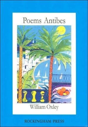 Stock image for Poems Antibes for sale by AwesomeBooks