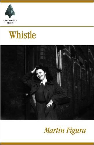 Beispielbild fr Whistle Figura, Martin zum Verkauf von Hay-on-Wye Booksellers