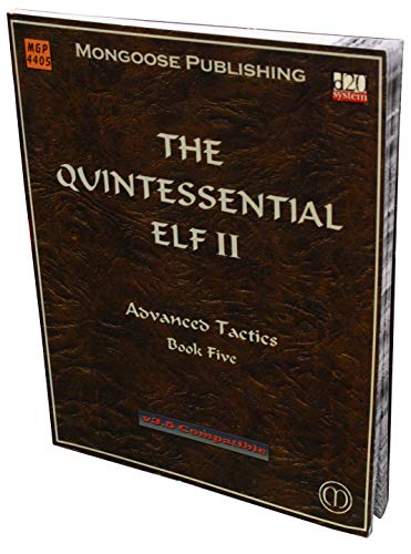 Imagen de archivo de Quintessential Elf II, The - Advanced Tactics (Quintessential Collector Series (d20)) a la venta por Noble Knight Games