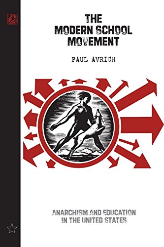 Imagen de archivo de The Modern School Movement: Anarchism and Education in the United States a la venta por KuleliBooks