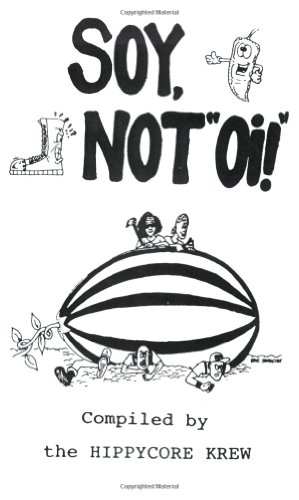 Imagen de archivo de Soy, Not Oi! a la venta por Goodwill Southern California
