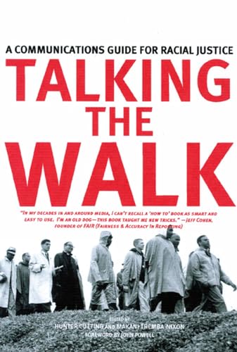 Stock image for Talking the Walk : A Communications Guide for Racial Justice for sale by Better World Books: West