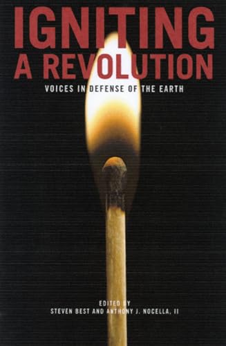 Stock image for Igniting a Revolution: Voices in Defense of the Earth for sale by Wonder Book