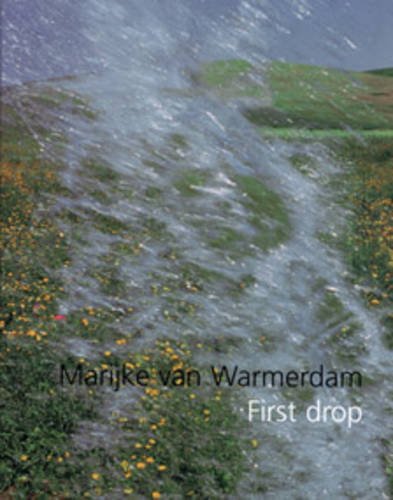 Stock image for Marijke Van Warmerdam: First Drop for sale by AwesomeBooks