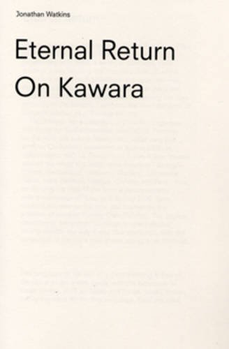 9781904864226: On Kawara: Eternal Return